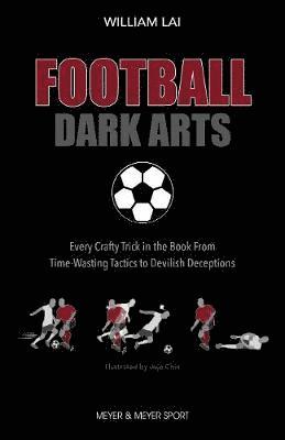 bokomslag Football Dark Arts: