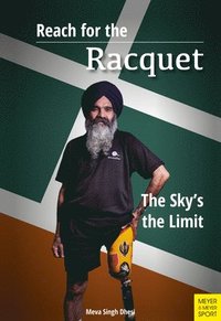 bokomslag Reach for the Racquet: The Sky's the Limit