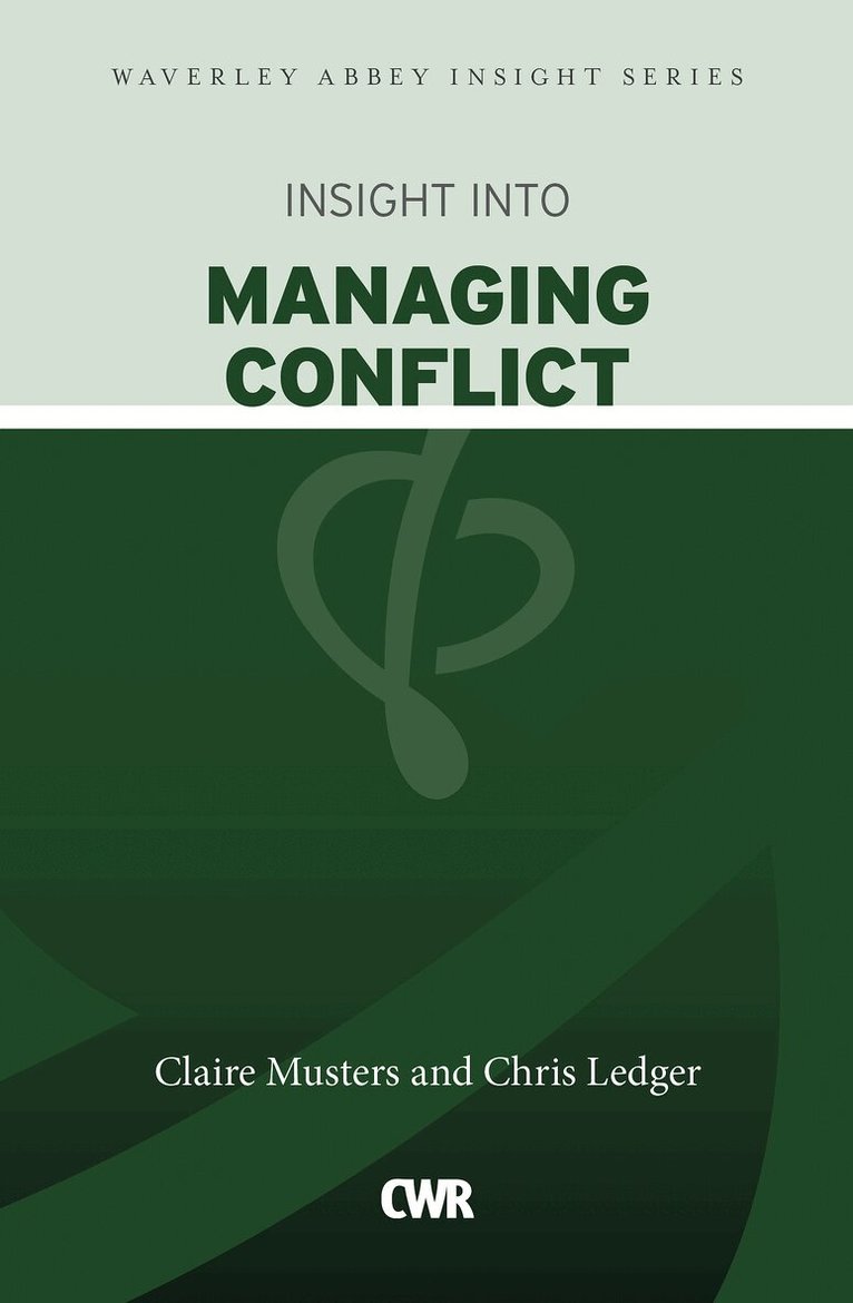 Chris Ledger Musters Claire, Chris Musters - Insight into Managing Conflict, Häftad