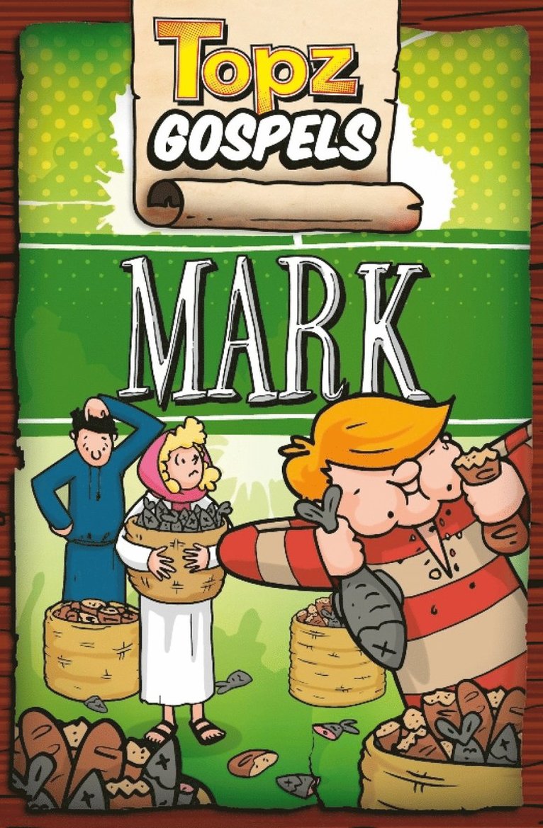Alexa Tewkesbury - Topz Gospels - Mark, Häftad