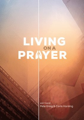 Living On A Prayer 1