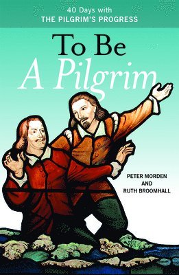 To Be A Pilgrim 1