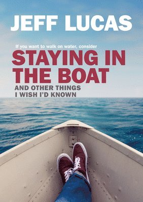 Staying in the Boat 1