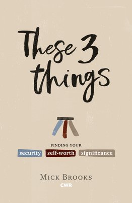 These Three Things 1