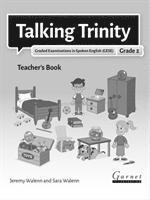 bokomslag TALKING TRINITY GESE GRADE 2 TEACHERS