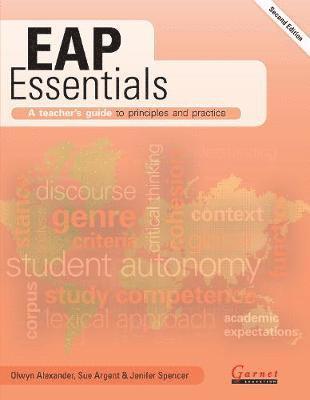 EAP Essentials: A teachers guide to principles and practice (Second Edition) 1