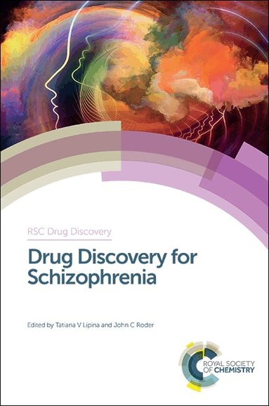 Tatiana Lipina, John Roder - Drug Discovery for Schizophrenia, Inbunden