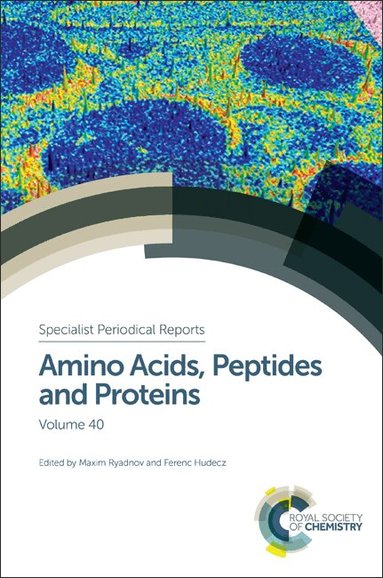 Maxim Ryadnov, Ferenc Hudecz - Amino Acids, Peptides and Proteins, Inbunden