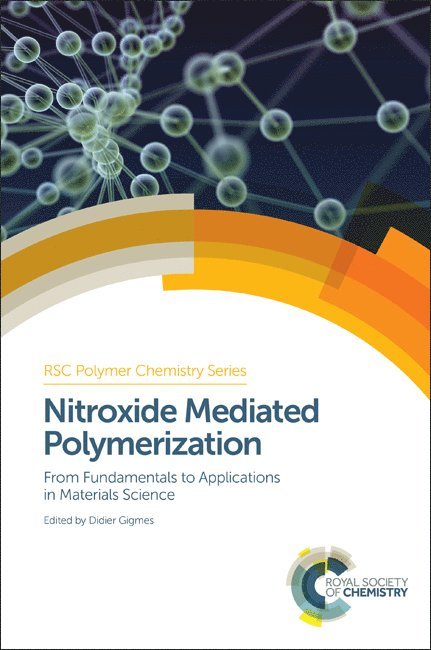 Nitroxide Mediated Polymerization