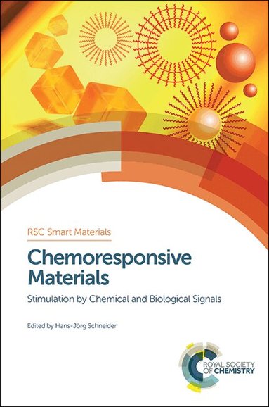 Hans-Jörg Schneider - Chemoresponsive Materials, Inbunden