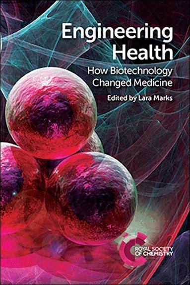 Lara Marks - Engineering Health, Häftad