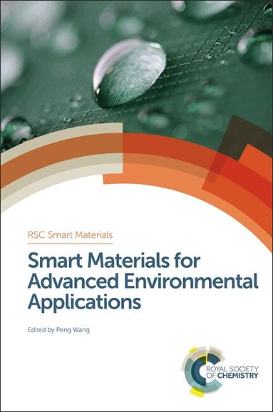 Peng Wang - Smart Materials for Advanced Environmental Applications, Inbunden