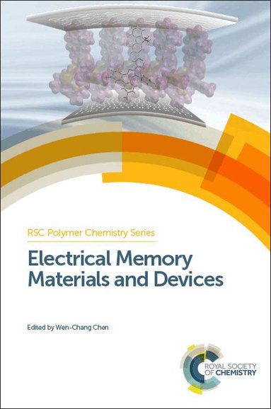 Wen-Chang Chen - Electrical Memory Materials and Devices, Inbunden