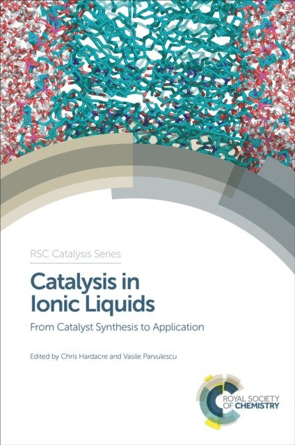 Catalysis in Ionic Liquids: From Catalyst Synthesis to Application 1