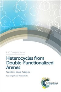 bokomslag Heterocycles from Double-Functionalized Arenes