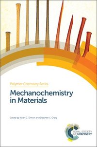 bokomslag Mechanochemistry in Materials