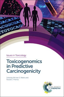 Toxicogenomics in Predictive Carcinogenicity 1