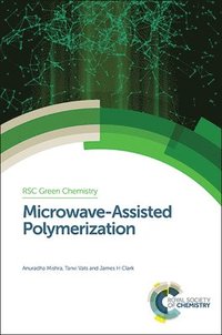 bokomslag Microwave-Assisted Polymerization