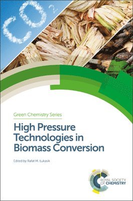 High Pressure Technologies in Biomass Conversion 1