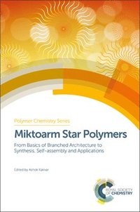 bokomslag Miktoarm Star Polymers