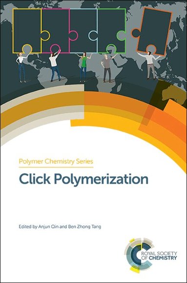 Anjun Qin, Ben Zhong Tang - Click Polymerization, Inbunden
