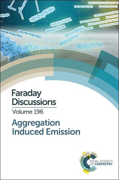 Aggregation Induced Emission, Inbunden