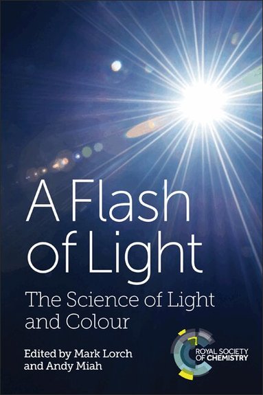 Mark Lorch, Andy Miah - Flash of Light, Häftad