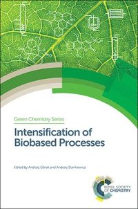 bokomslag Intensification of Biobased Processes