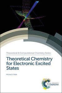 bokomslag Theoretical Chemistry for Electronic Excited States