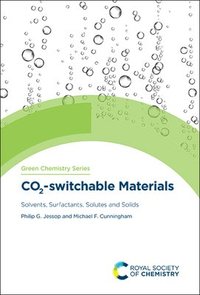 bokomslag CO2-switchable Materials
