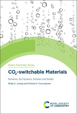 bokomslag CO2-switchable Materials