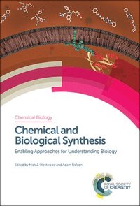 bokomslag Chemical and Biological Synthesis