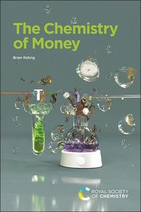 bokomslag Chemistry of Money