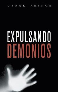 bokomslag Expelling Demons - SPANISH