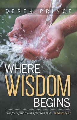 Where Wisdom Begins 1