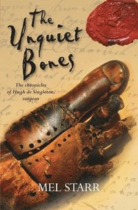 bokomslag The Unquiet Bones