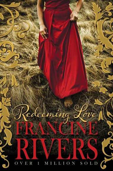 Francine Rivers - Redeeming Love, Häftad