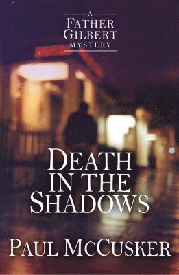 Death in the Shadows 1