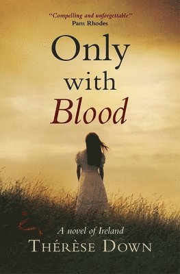 Only with Blood 1