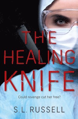 The Healing Knife 1