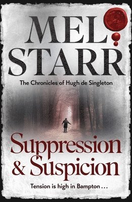 Suppression and Suspicion 1