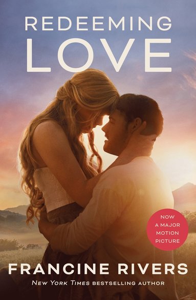 bokomslag Redeeming Love (Movie tie-in)