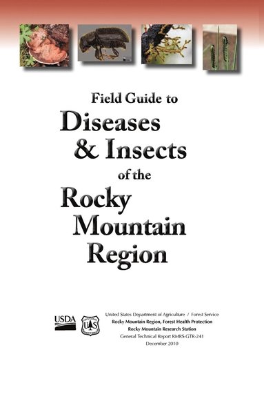 bokomslag Field Guide to Diseases and Insects of the Rocky Mountain Region