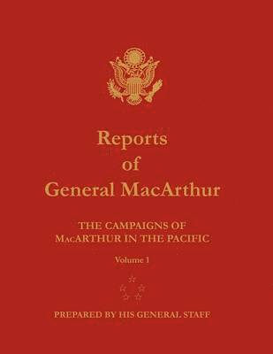 bokomslag Reports of General MacArthur