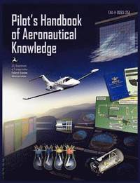 bokomslag Pilots Handbook of Aeronautical Knowledge FAA-H-8083-25a