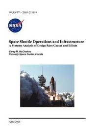 bokomslag Space Shuttle Operations and Infrastructure