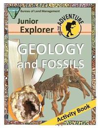 bokomslag Junior Explorer Geology and Fossils Activity Book