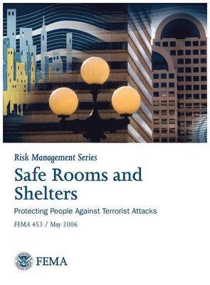 Safe Rooms and Shelters 1