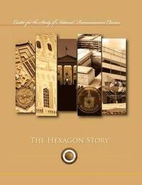 bokomslag The Hexagon Story (Center for the Study of National Reconnaissance Classics series)