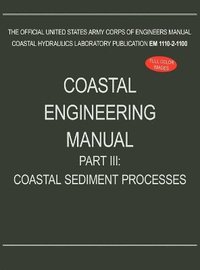 bokomslag Coastal Engineering Manual Part III